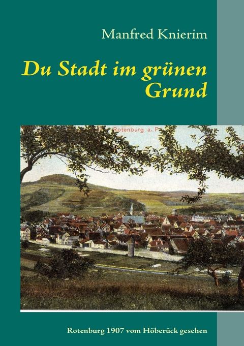 Du Stadt im grünen Grund -  Manfred Knierim