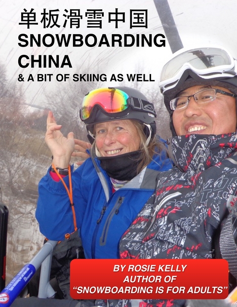 Snowboarding China -  Rosemary Kelly