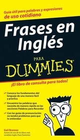 Frases en Inglés Para Dummies -  Gail Brenner