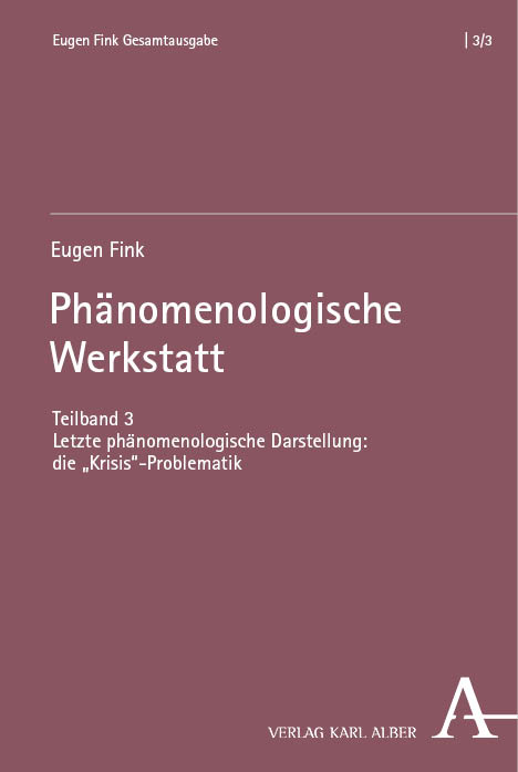 Phänomenologische Werkstatt - Eugen Fink