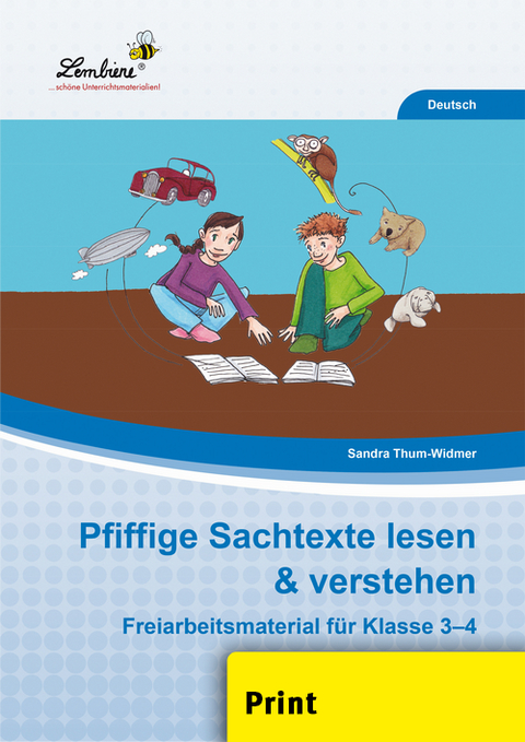 Pfiffige Sachtexte lesen & verstehen - Sandra Thum-Widmer