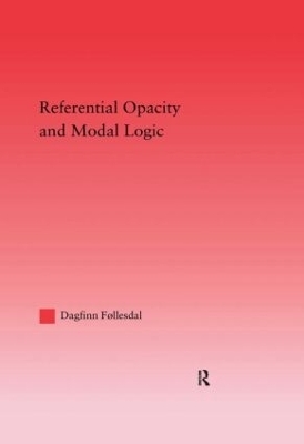 Referential Opacity and Modal Logic - Dagfinn Follesdal