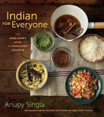 Indian for Everyone - Anupy Singla