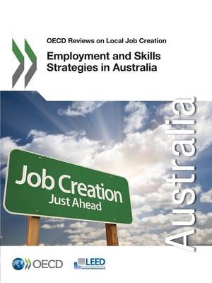 Employment and skills strategies in Australia -  Organisation for Economic Co-Operation and Development