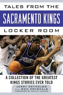 Tales from the Sacramento Kings Locker Room - Jerry Reynolds