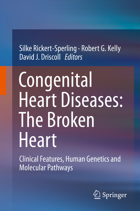 Congenital Heart Diseases: The Broken Heart - 