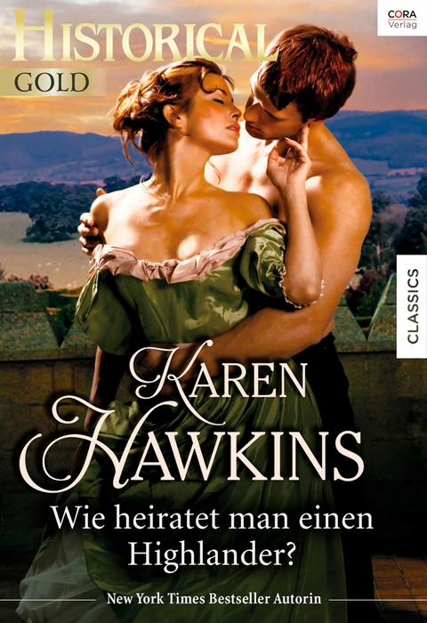 Wie heiratet man einen Highlander? - Karen Hawkins