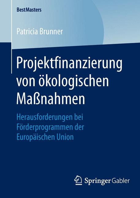 Projektfinanzierung von ökologischen Maßnahmen - Patricia Brunner