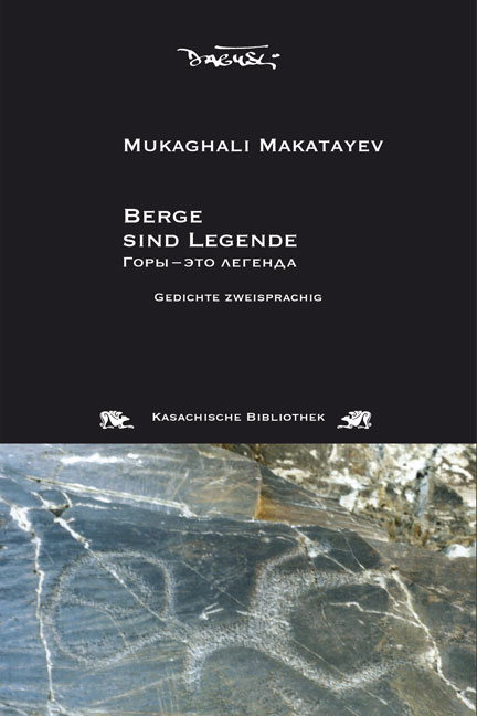 Berge sind Legende - Mukaghali Makatayev