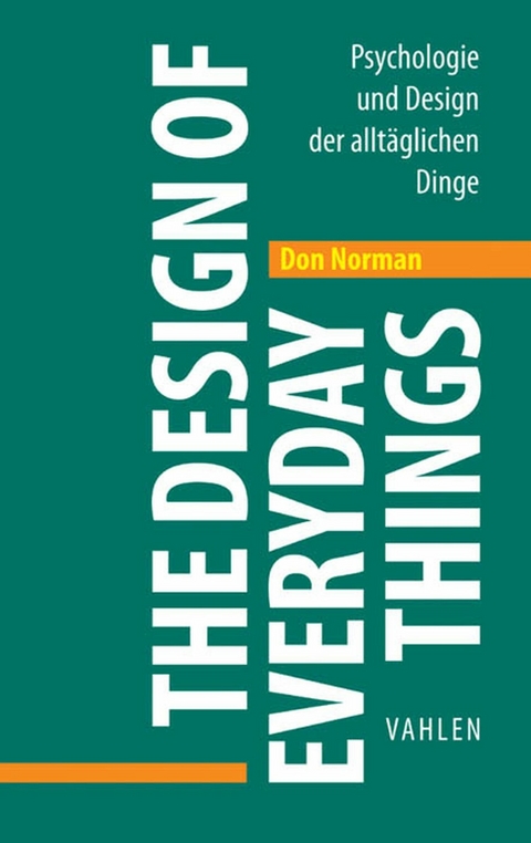 The Design of Everyday Things - Don Norman