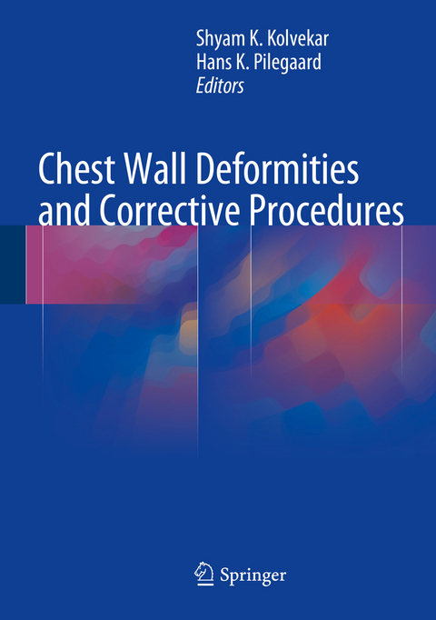 Chest Wall Deformities and Corrective Procedures - 