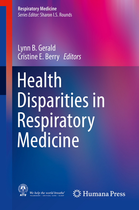 Health Disparities in Respiratory Medicine - 