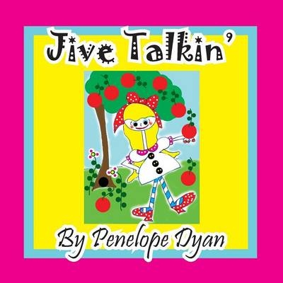 Jive Talkin' - Penelope Dyan