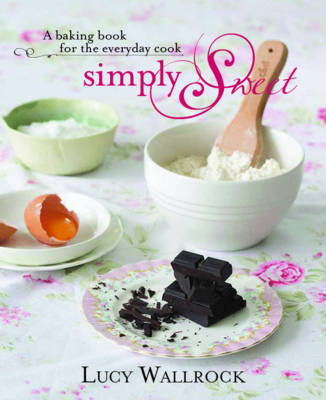 Simply Sweet - Lucy Wallrock