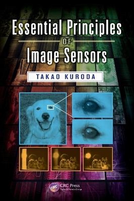 Essential Principles of Image Sensors - Takao Kuroda