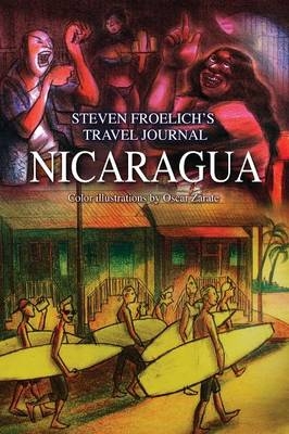 Nicaragua - Steven Froelich