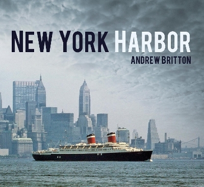 New York Harbor - Andrew Britton