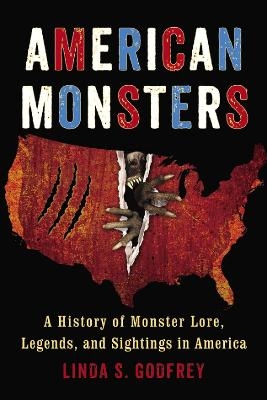 American Monsters - Linda S. Godfrey