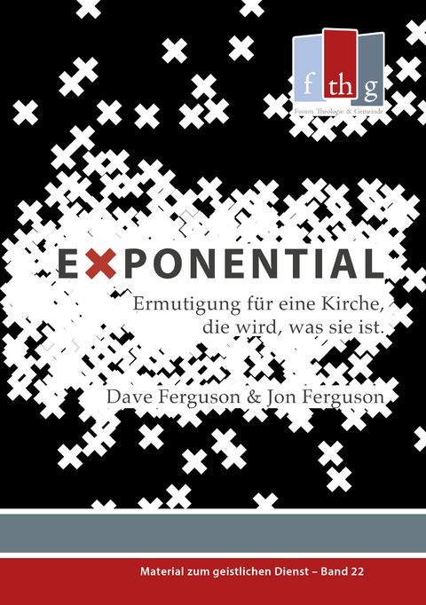 Exponential - Dave Ferguson, Jon Ferguson