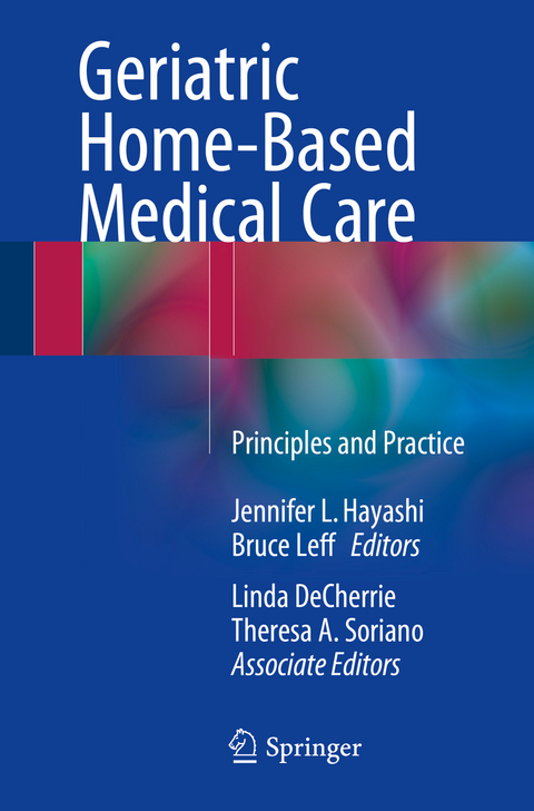 Geriatric Home-Based Medical Care - 