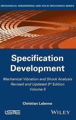 Mechanical Vibration and Shock Analysis, Specification Development - Christian Lalanne