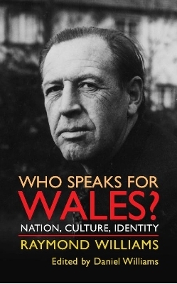 Who Speaks for Wales? - Raymond Williams