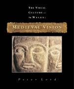 Medieval Vision - Peter Lord