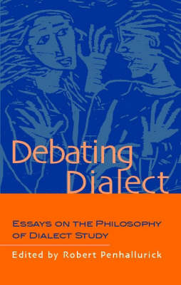 Debating Dialect - Robert Penhallurick