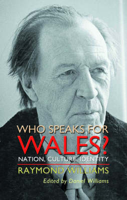 Who Speaks for Wales? - Raymond Williams