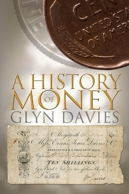 A History of Money - Glyn Davies