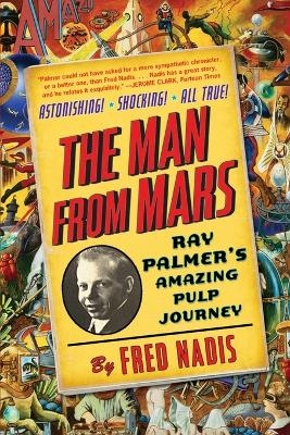 Man Form Mars - Fred Nadis
