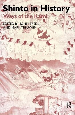 Shinto in History - John Breen, Mark Teeuwen