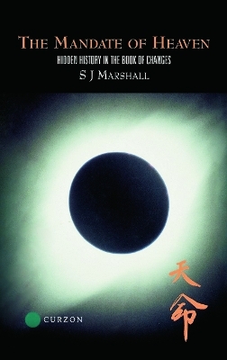 The Mandate of Heaven - S J Marshall, S. J. Marshall