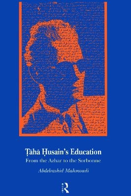 Taha Husain's Education - Abdelrashid Mahmoudi