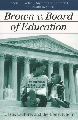 Brown V. Board of Education - Robert J. Cottrol