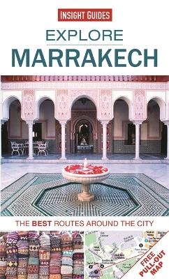 Insight Guides Explore Marrakech (Travel Guide with Free eBook) -  Insight Guides