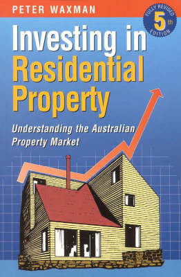 Investing in Residential Property - Peter Waxman