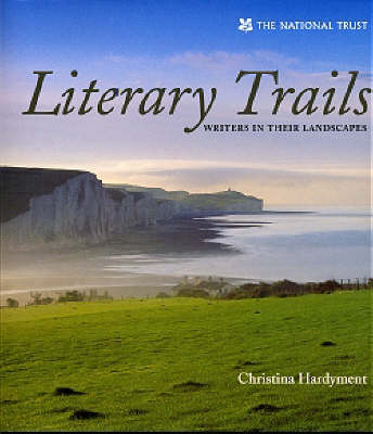 Literary Trails - Christina Hardyment