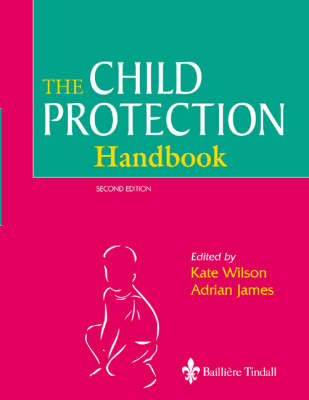 The Child Protection Handbook - Kate Wilson, Adrian L. James