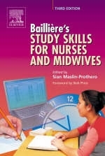 Bailliere's Study Skills for Nurses and Midwives - Sian Maslin-Prothero