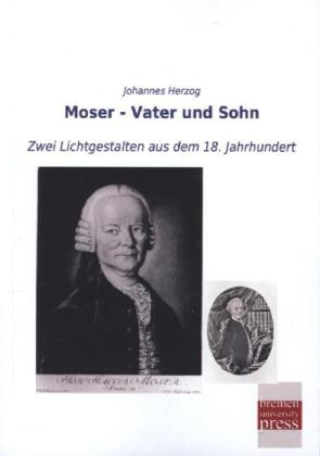 Moser - Vater und Sohn - Johannes Herzog