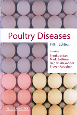 Poultry Diseases - Frank T. W. Jordan, Dennis Alexander