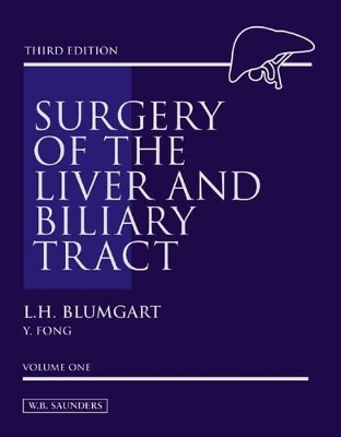 Surgery of the Liver and Biliary Tract - Leslie H. Blumgart
