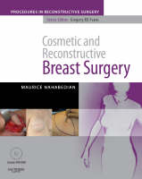 Cosmetic and Reconstructive Breast Surgery with DVD - Maurice Y Nahabedian