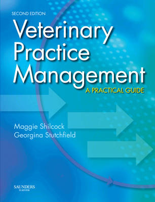 Veterinary Practice Management - Maggie Shilcock, Georgina Stutchfield