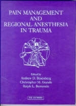 Pain Management and Regional Anesthesia in Trauma - 