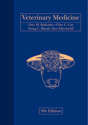 Veterinary Medicine - Otto M. Radostits, Clive C. Gay, D.C. Blood, Kenneth W. Hinchcliff