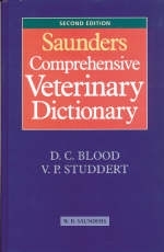 Saunders Comprehensive Veterinary Dictionary - D.C. Blood, Virginia P. Studdert