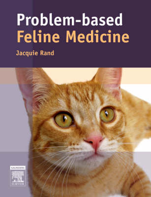 Problem-Based Feline Medicine - 