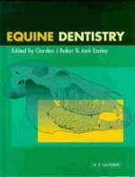 Equine Dentistry - Jack Easley, Gordon P. Baker